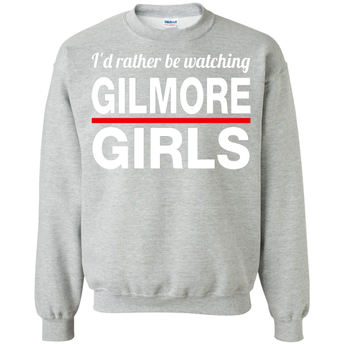 Gilmore Girls sweater: I'd rather be watching Gilmore Girls